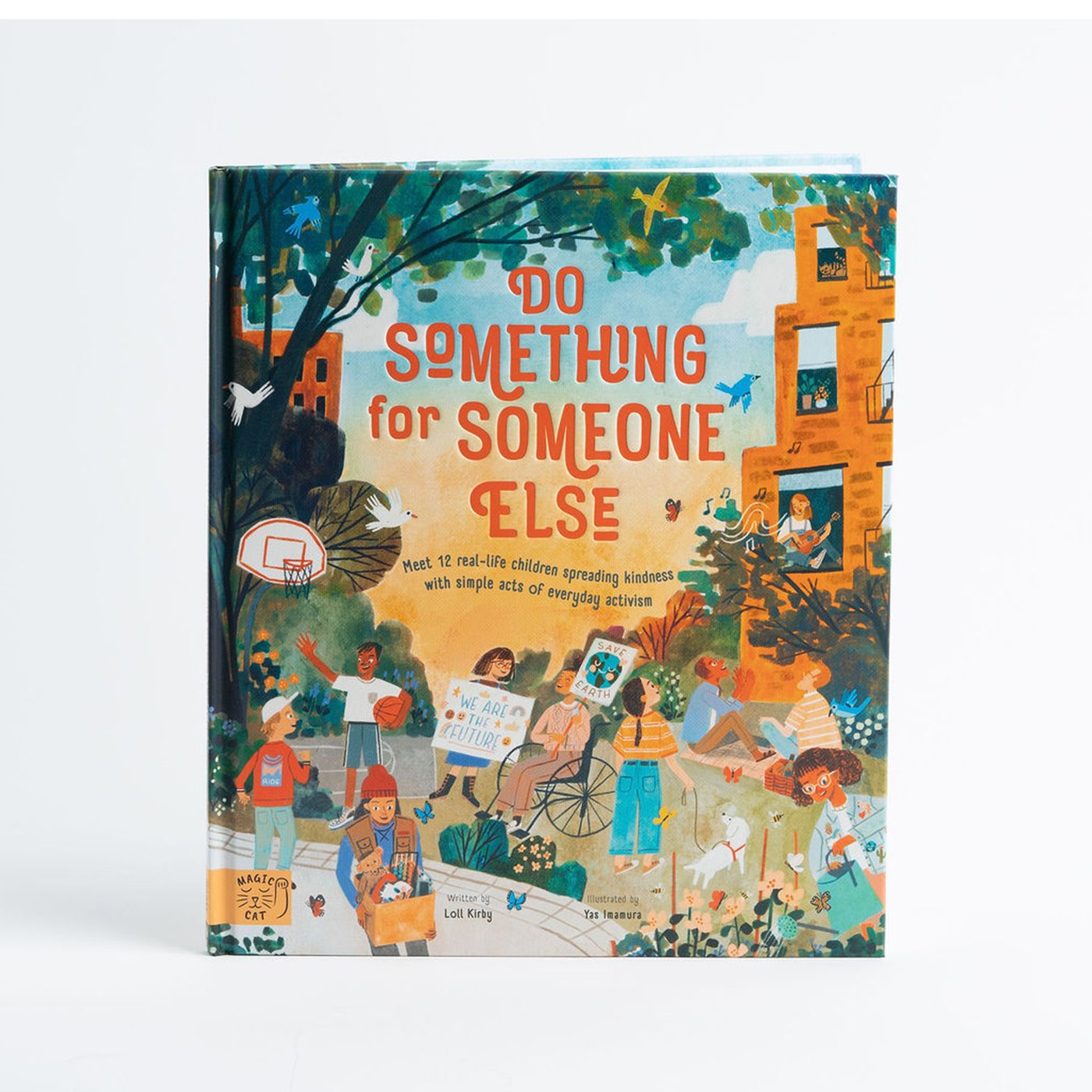 Do Something for Someone Else - Written by Loll Kirby ; illustrated by Yas Imamura